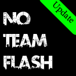 No Team Flash v.0.3